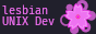 Lesbian UNIX Dev